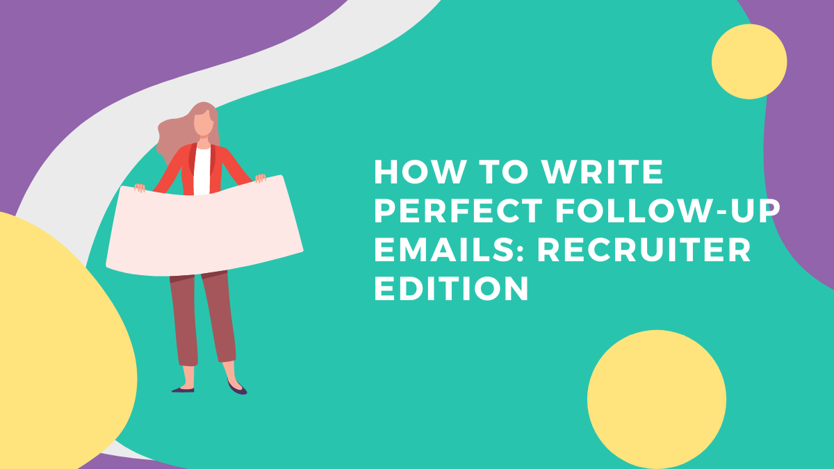 How to Send Follow-Up Emails from Recruiters to Candidates | Talenteria