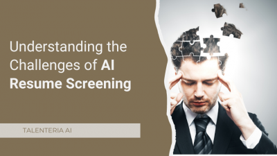 Understanding the Challenges of AI Resume Screening