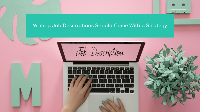 Writing effective job descriptions how-to