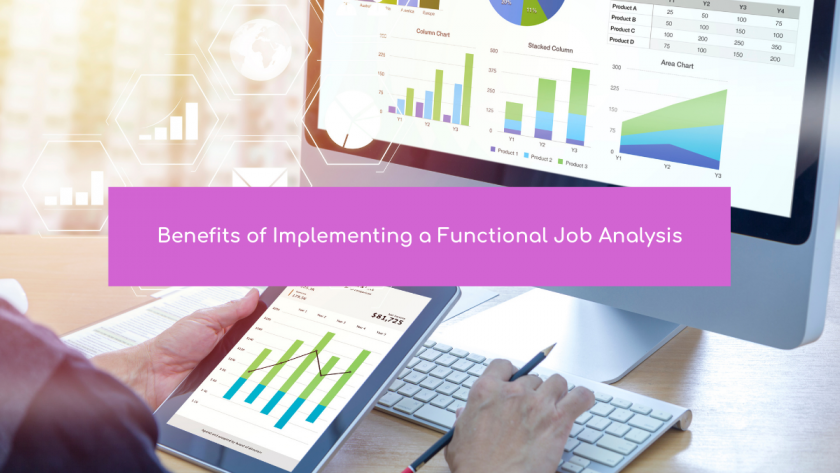 Benefits of Implementing a Functional Job Analysis