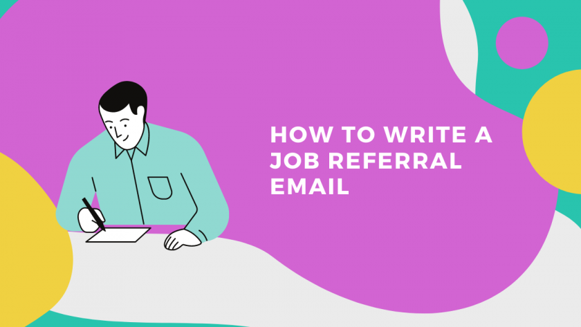 How to Write a Job Referral Email