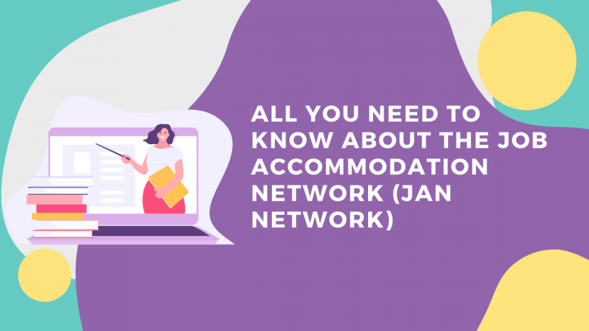 All You Need to Know About the Job Accommodation Network (JAN Network)