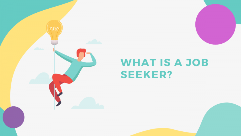 What Is a Job Seeker?