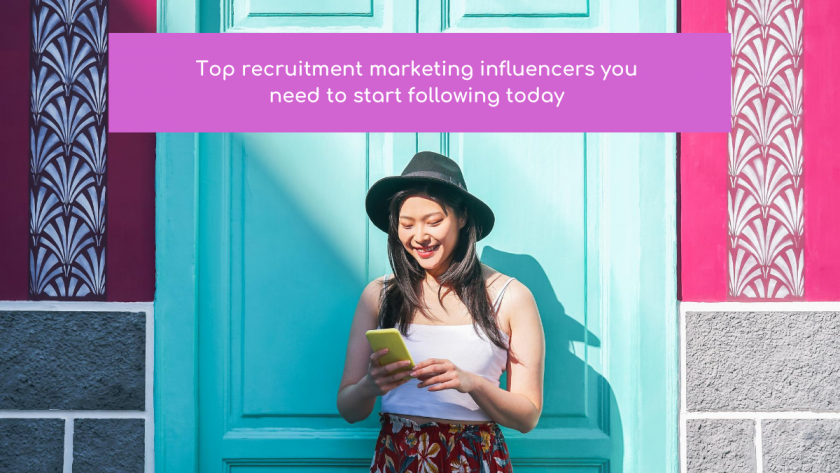 Recruitment Marketing Influencers. Top list by Talenteria